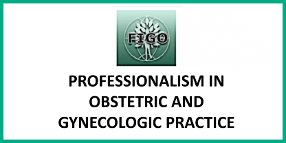 Professionalism in Obstetric and Gynecologic Practice (2017)