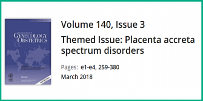 FIGO Guidelines on Placenta accreta spectrum disorders