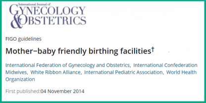 Mother-Baby Friendly Birthing Facilities (2014)