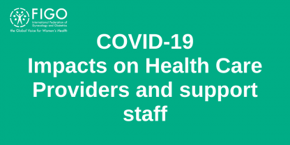COVID 19 Impact on Health providers and support staff