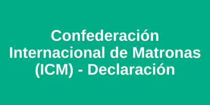Confederación Internacional de Matronas (ICM) - Declaración