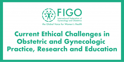 Image: Current Ethical Challenges in Obstetric and Gynecologic Practice, Research and Education