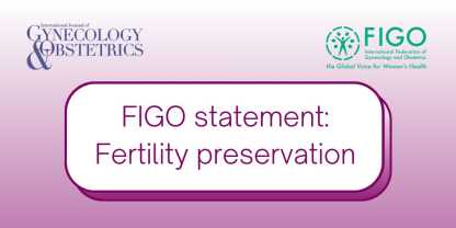 Fertility preservation statement