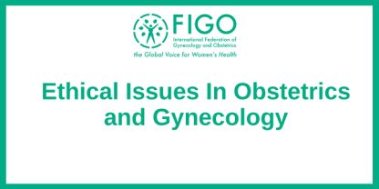 Ethical Issues in obstetrics and Gynecology (English)