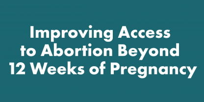 visual statement improving access to abortion beyond 12 weeks of pregnancy