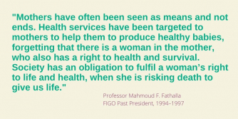 Professor Mahmoud  F. Fathalla quote