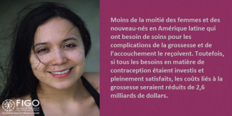 Moins de la moitié des femmes et des nouveau-nés en Amérique latine qui ont besoin de soins pour les complications de la grossesse et de l’accouchement le reçoivent. Toutefois, si tous les besoins en matière de contraception étaient investis et pleinement satisfaits, les coûts liés à la grossesse seraient réduits de 2,6 milliards de dollars.