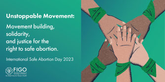 International Safe Abortion day - Theme: Unstoppable Movement