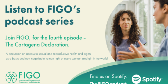 Listen to FIGO's podcast series 