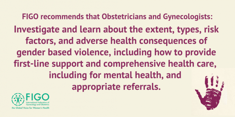 FIGO recommends that OBGYN's address Violence Against Women