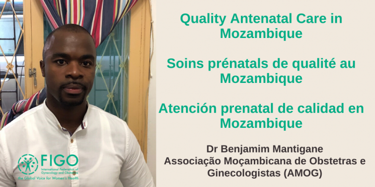 Dr Benjamim Mantigane speaks to FIGO from Mozambique